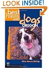 Best Hikes With Dogs: Oregon