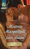 Mistress masquerade