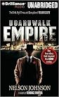 Boardwalk Empire: The Birth, High Times, and Corruption of Atlantic City (Library)Compact Disc September 01, 2010