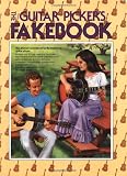 Guitar Pickers Fakebook: The Ultimate Sourcebook for the Traditional Guitar Player, Contains over 250 Jigs, Reels, Rags, Hornpipes & Breakdowns from All the Major Traditional Instrumental Styles