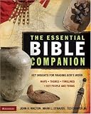 The Essential Bible Companion: Key Insights for Reading Gods Word