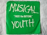 MUSICAL YOUTH Pass The Dutchie 7" 45