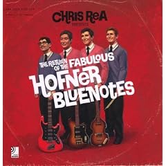 Chris Rea presents The Return Of The Fabulous Hofner Bluenotes (earBOOK + 2x 10''Vinyl + 3CD's)