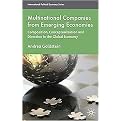 Multinational Companies from Emerging Economies (Composition, Conceptualization and Direction in the Global Economy) (International Political Economy Series) (Paperback)