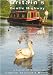 Britain's Gentle Highway ... a canal adventure in England, Scotland and Wales