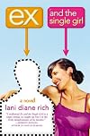 Ex and the Single Girl