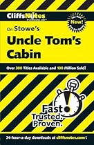 CliffsNotes on Stowe's Uncle Tom's Cabin (Cliffsnotes Literature Guides)