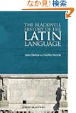 The Blackwell History of the Latin Language