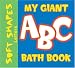 My Giant ABC Bathbook (Soft shapes)