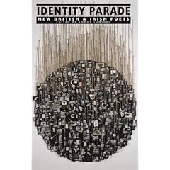 Identity Parade: New British and Irish Poets (New British & Irish Poets)