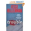 Trouble