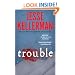 Trouble