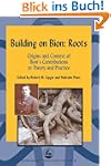 Building on Bion: Roots, Origins and...