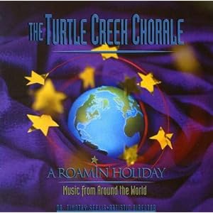 A Roamin Holiday by Various Artists and The Turtle Creek Chorale (Audio CD - 1995)