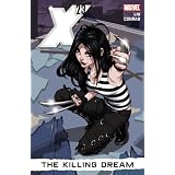X-23 volume 1: The Killing Dreampar Alina Urusov