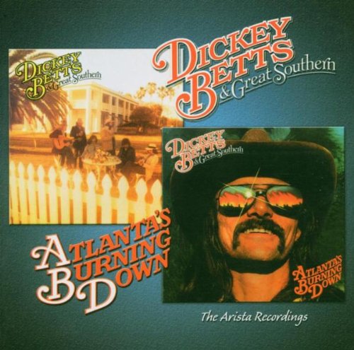 Dickey Betts and Great Southern - Great Southern / Atlanta