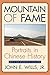 Mountain of Fame: Portraits in Chinese History