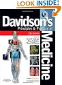 Davidson's Principles and Practice of Medicine: With STUDENT CONSULT Online Access (Principles & Practice of Medicine (Davidson's))