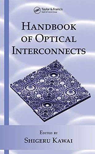 Handbook of Optical Interconnects (Optical Science and Engineering)