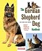 The German Shepherd Dog Handbook (Barron's Pet Handbooks)
