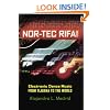 Nor-tec Rifa!: Electronic Dance Music from Tijuana to the World (Currents in Iberian and Latin American Music)