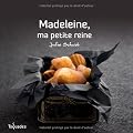 Madeleine, ma petite reine