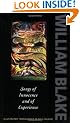 Songs of Innocence and of Experience: Shewing the Two Contrary States of the Human Soul (Oxford Paperbacks)