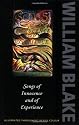 Songs of Innocence and of Experience: Shewing the Two Contrary States of the Human Soul (Oxford Paperbacks)