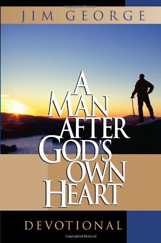 A Man After God's Own Heart Devotional