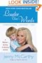 Louder Than Words: A Mother's Journey in Healing Autism