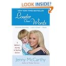 Louder Than Words: A Mother's Journey in Healing Autism