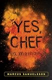 Yes, Chef: A Memoir