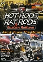 Hot Rods, Rat Rods: Back from Dead