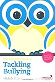 The essential guide to tackling bullying : practical skills for teachers