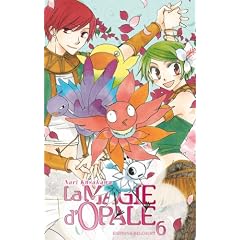 La magie d'Opale, Tome 6 :
