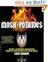 Mosh Potatoes: Recipes, Anecdotes, and Mayhem from the Heavyweights of Heavy Metal