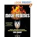 Mosh Potatoes: Recipes, Anecdotes, and Mayhem from the Heavyweights of Heavy Metal