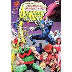 The Greatest Battles of the Avengers by Pat Garrahy, Ralph Macchio and Tom DeFalco