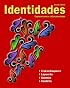 Identidades (2nd Edition) (MySpanishLab Series)