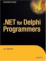.NET 2.0 for Delphi Programmers