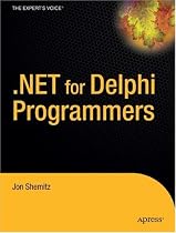 .NET 2.0 for Delphi Programmers