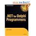 Net 2.0 for Delphi Programmers