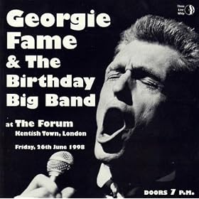 Georgie Fame & The Birthday Big Band