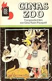 Ginas Zoo: Tiergeschichten - Gina Ruck-Pauquet