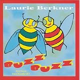 Buzz Buzz ~ Laurie Berkner