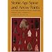 Stone Age Spear and Arrow Points of the Midcontinental and Eastern United States: A Modern Survey and Reference