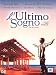 L' Ultimo Sogno