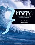 GarageBand 09 Power! (Artistpro)