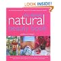 Ultimate Natural Beauty Book: 100 Gorgeous Beauty Products to Make Easily at Home