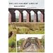 The Lost Railway Lines of Galloway